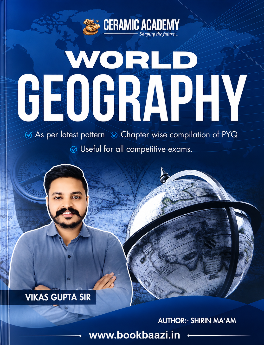 Ceramic Academy World Geography ( English Medium ) by  Shirin Mam & Vikas Gupta sir