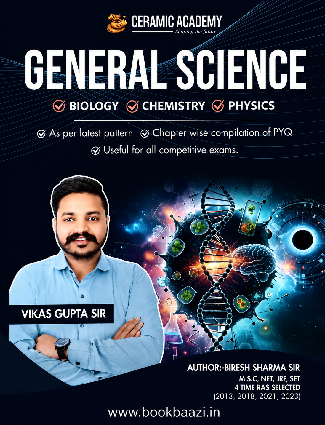 Ceramic Academy General Science ( English Medium ) By Biresh Sharma Sir & Vikas Gupta Sir