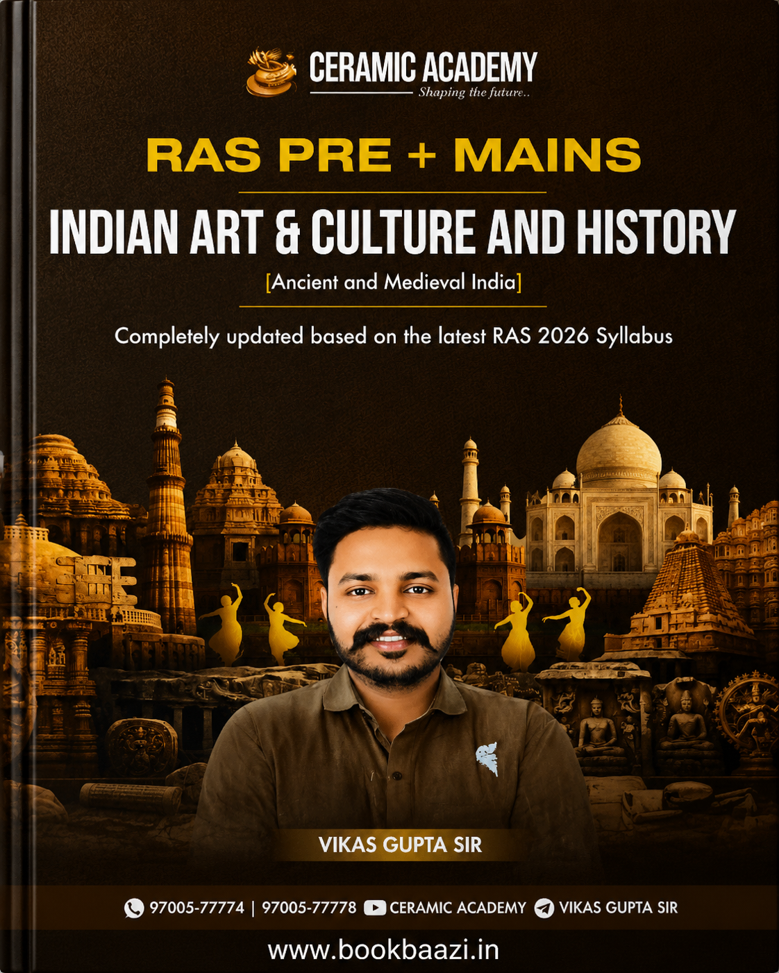 Ceramic Academy Indian Art & Culture And History ( English Medium ) ( Ancient And Medieval India ) RAS PRE + MAINS 2026 By Vikas Gupta Sir