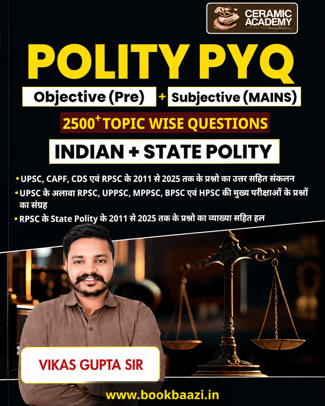 Ceramic Academy Polity PYQ ( English Medium ) by Vikas Gupta Sir
