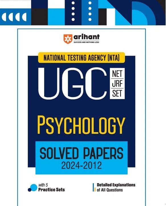 NTA UGC NET/JRF/SET PSYCHOLOGY SOLVED PAPERS 2024–2012