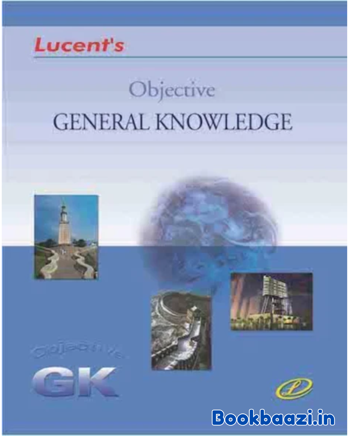 Lucent Objective General Knowledge English Medium