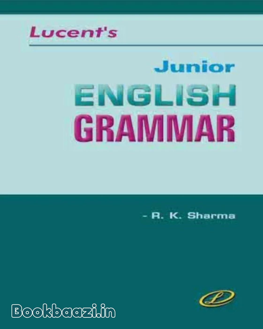 Lucent Junior English Grammer by RK Sharma