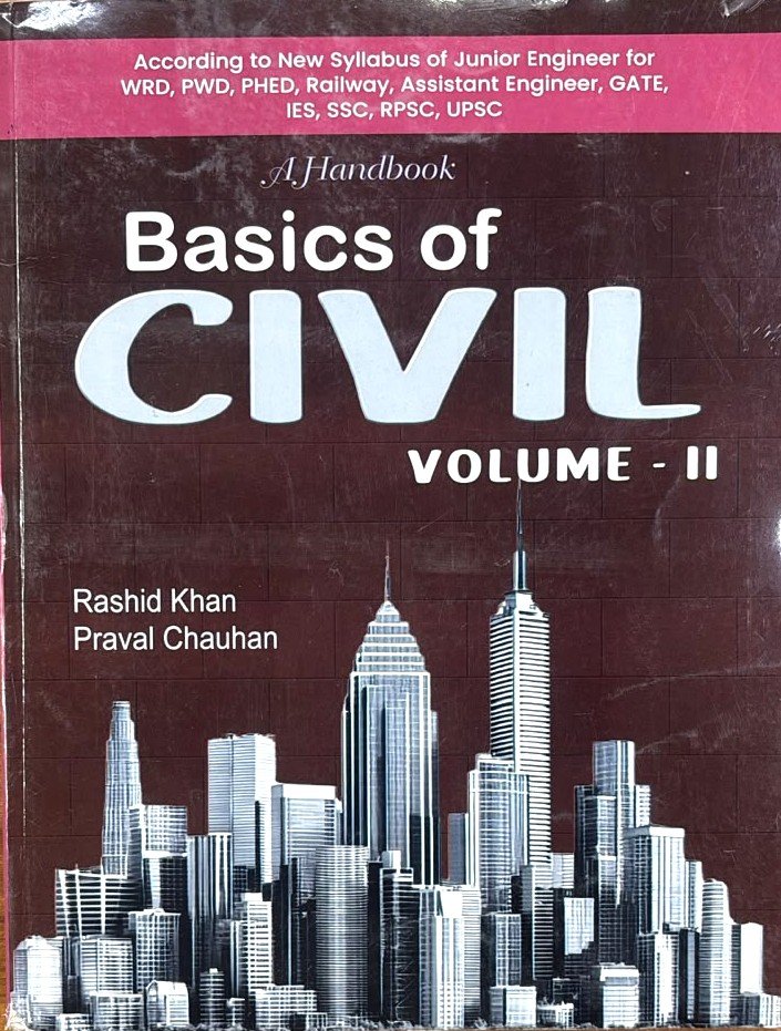 A Handbook Basics of Civil Volume 2 by Rashid Khan, Praval Chauhan Updated Edition 2027